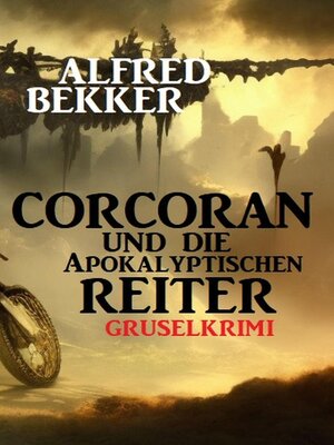 cover image of Corcoran und die Apokalyptischen Reiter